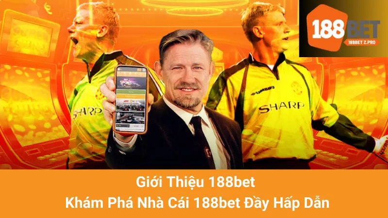 Giới Thiệu 188betz.pro - Khám Phá Nhà Cái 188bet Đầy Hấp Dẫn 1 Giới Thiệu 188bet - Khám Phá Nhà Cái 188bet Đầy Hấp Dẫn